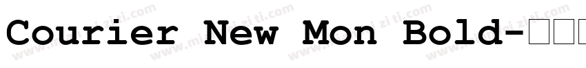 Courier New Mon Bold字体转换